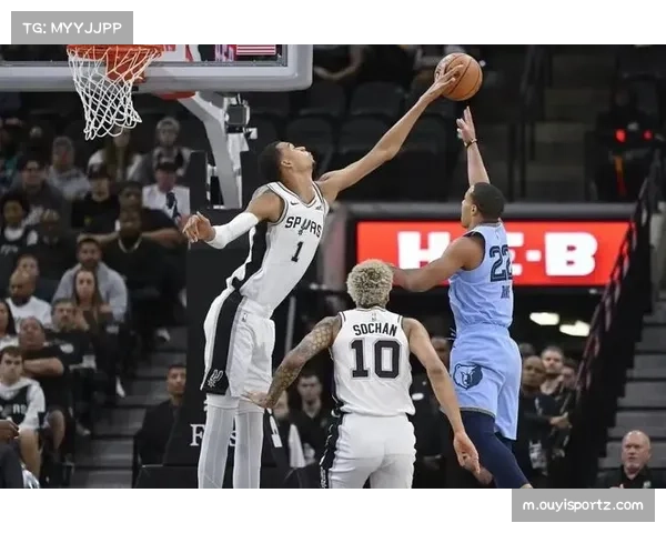 文班亚马场均8.2盖帽筑防守体系 马刺团队篮球哲学完美执行